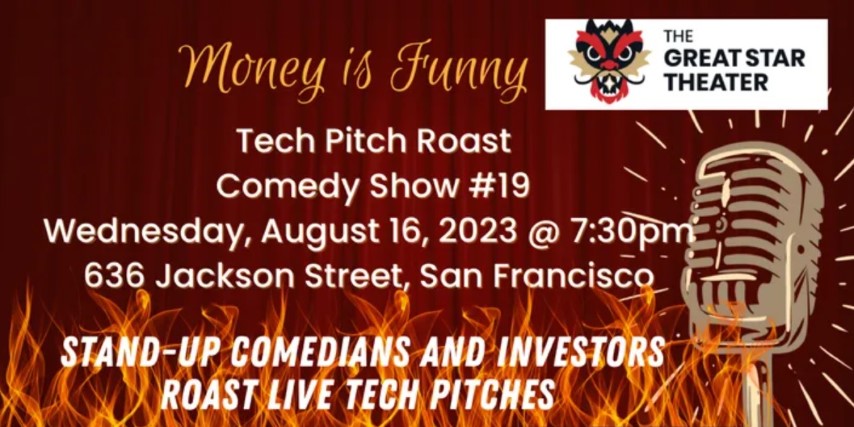 MoneyisFunny Tech Pitch Roast Comedy