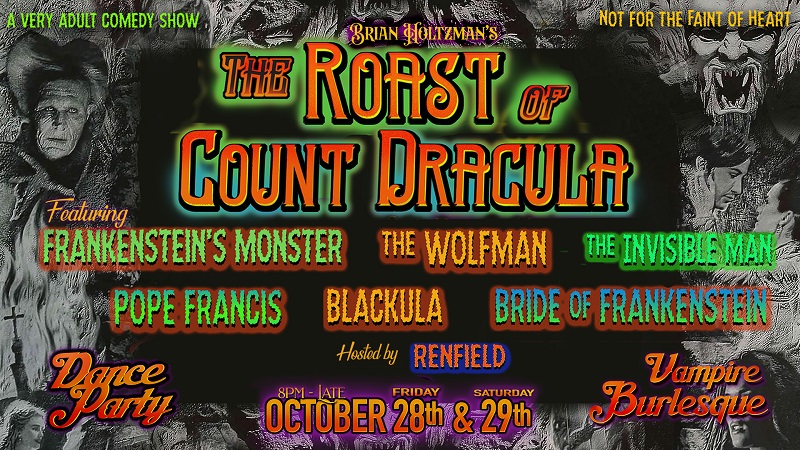 The Roast of Count Dracula - A Very Adult Comedy Show